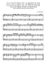 Téléchargez l'arrangement pour piano de la partition de Traditionnel-Elle-descend-de-la-montagne-a-cheval en PDF